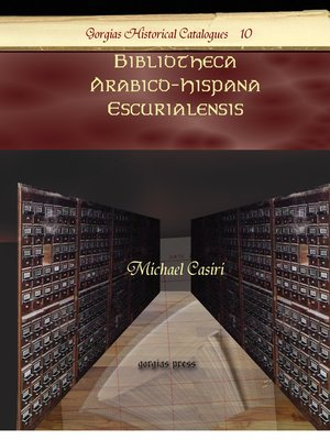 cover image of Bibliotheca Arabico-Hispana Escurialensis